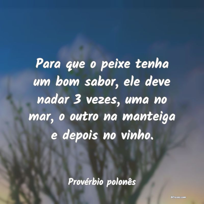 Frases de Provérbio polonês