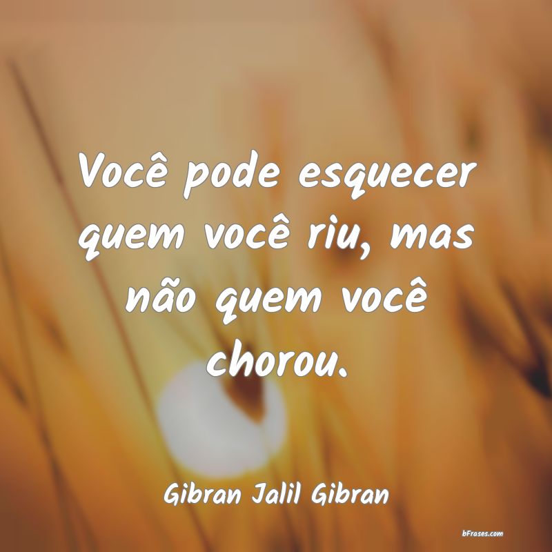 Frases de Gibran Jalil Gibran