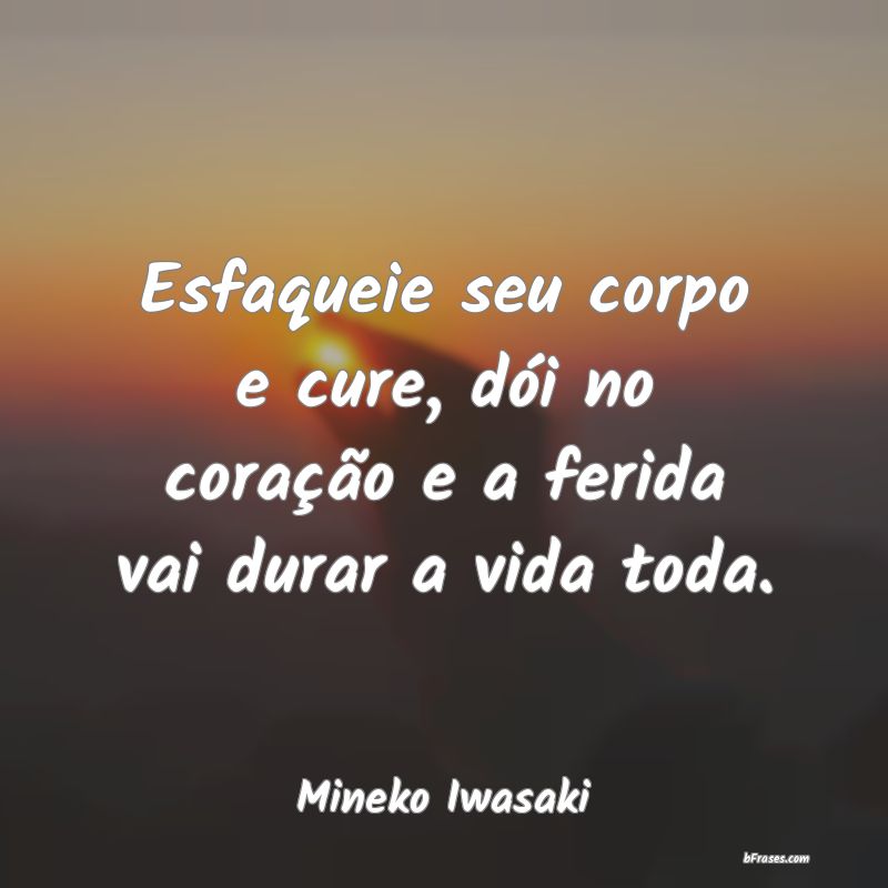 Frases de Mineko Iwasaki