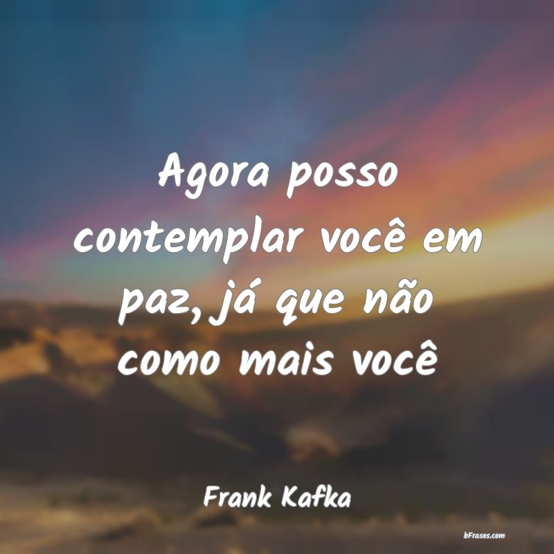 Frases de Frank Kafka