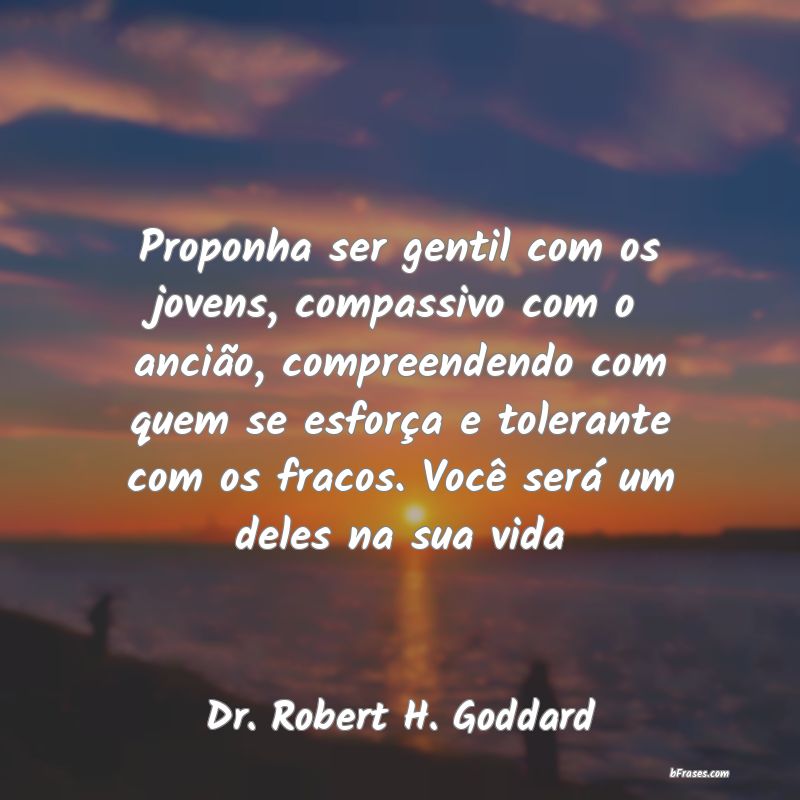 Frases de Dr. Robert H. Goddard