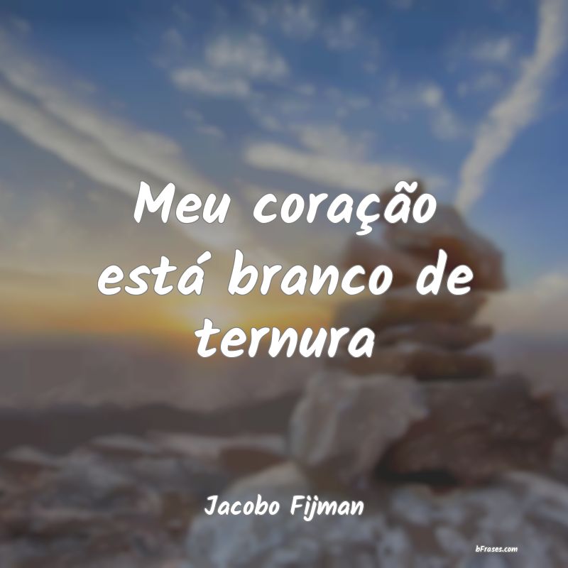 Frases de Jacobo Fijman