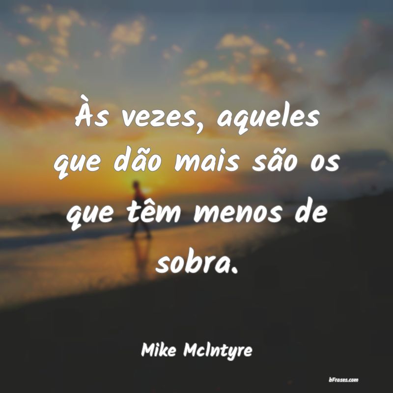Frases de Mike Mclntyre