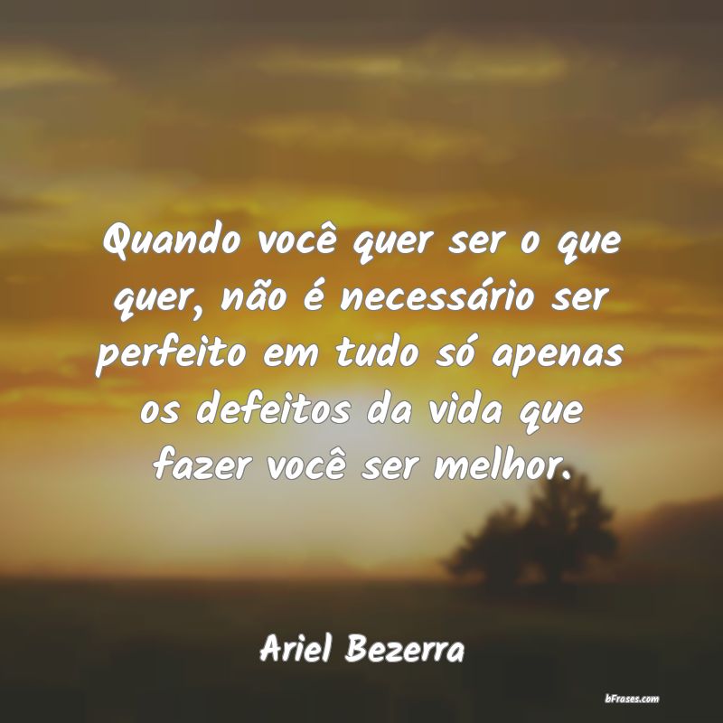 Frases de Ariel Bezerra