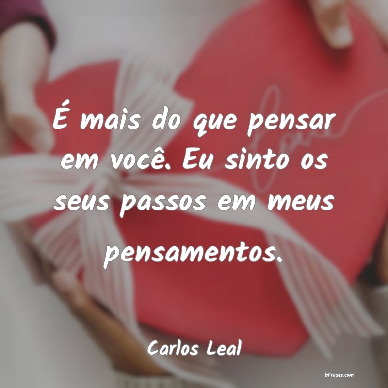 Frases de Carlos Leal