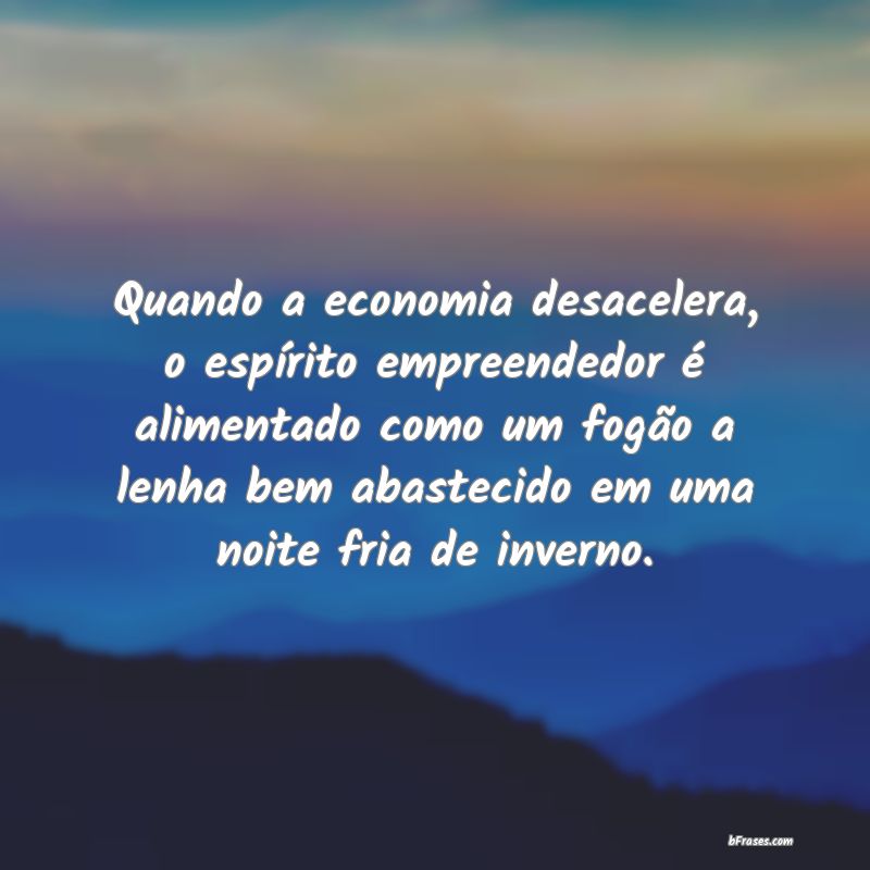 Frases de Economia