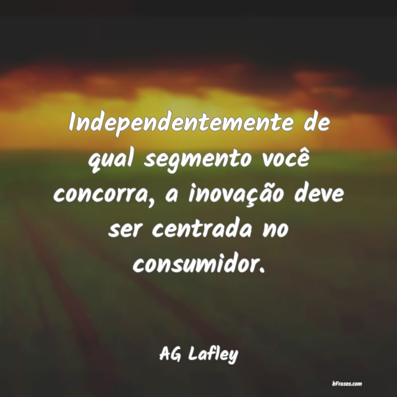 Frases de AG Lafley