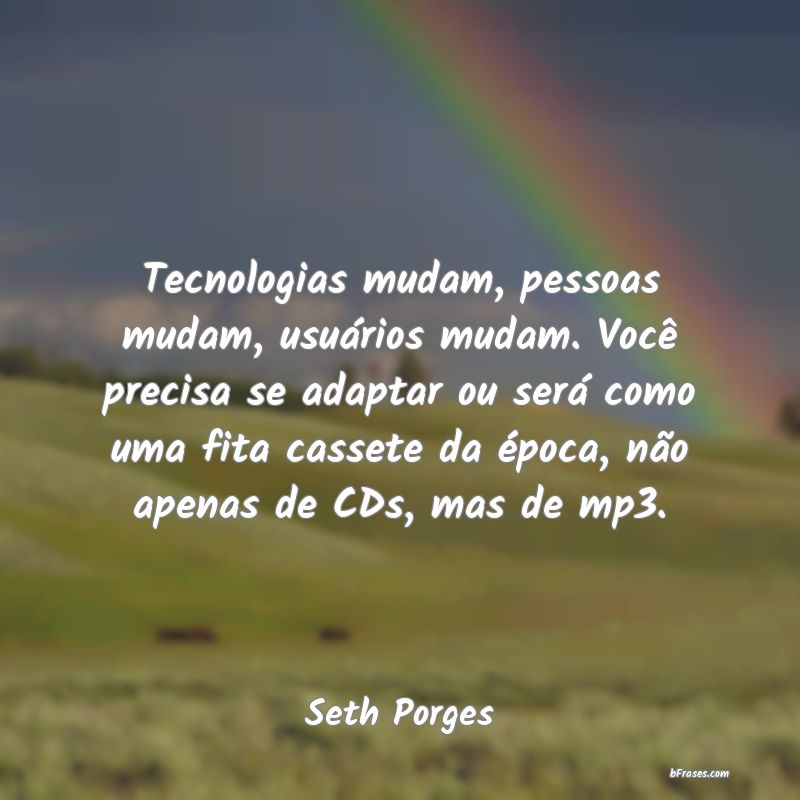 Frases de Seth Porges