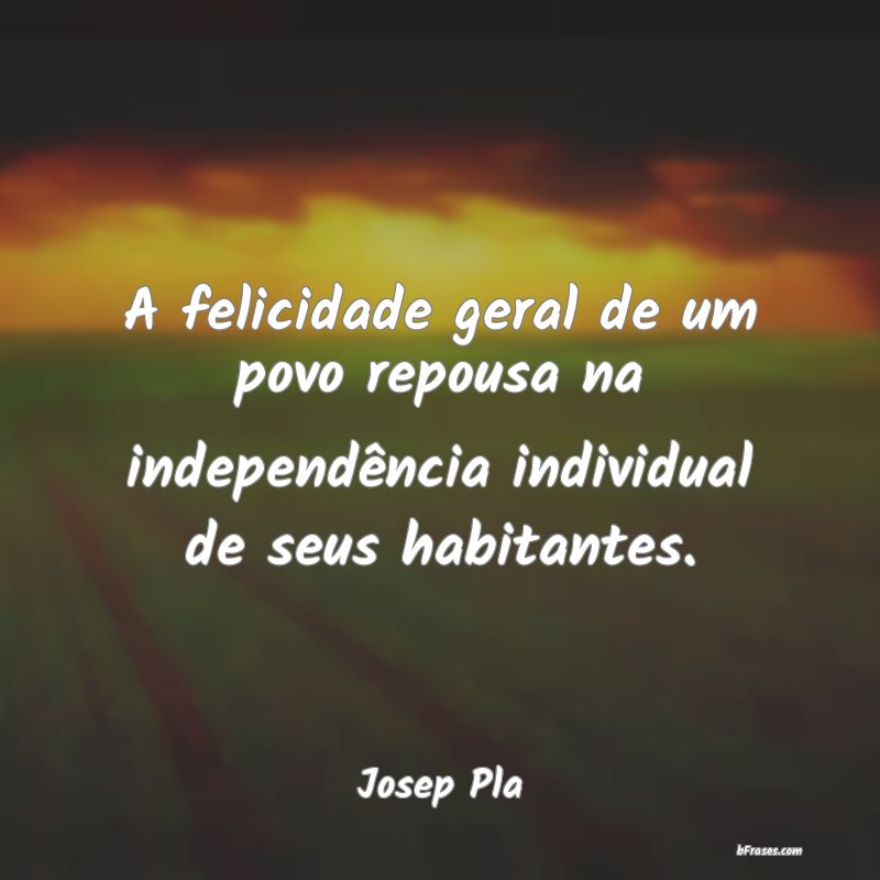 Frases de Josep Pla