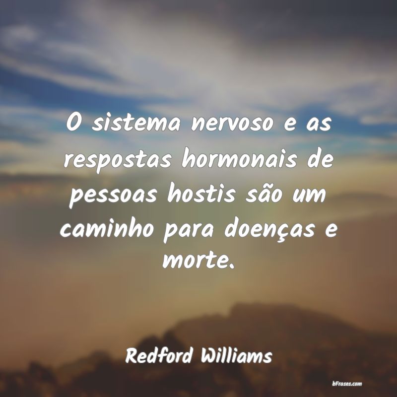Frases de Redford Williams