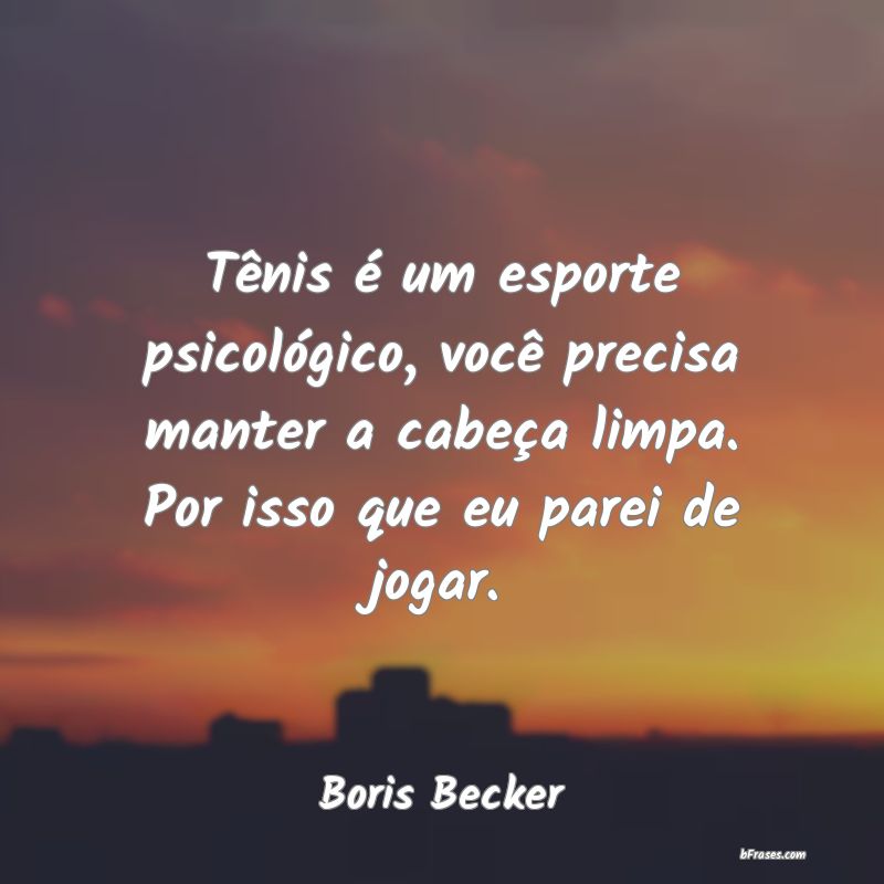 Frases de Boris Becker