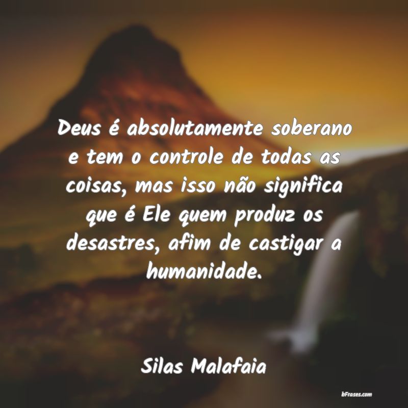 Frases de Silas Malafaia