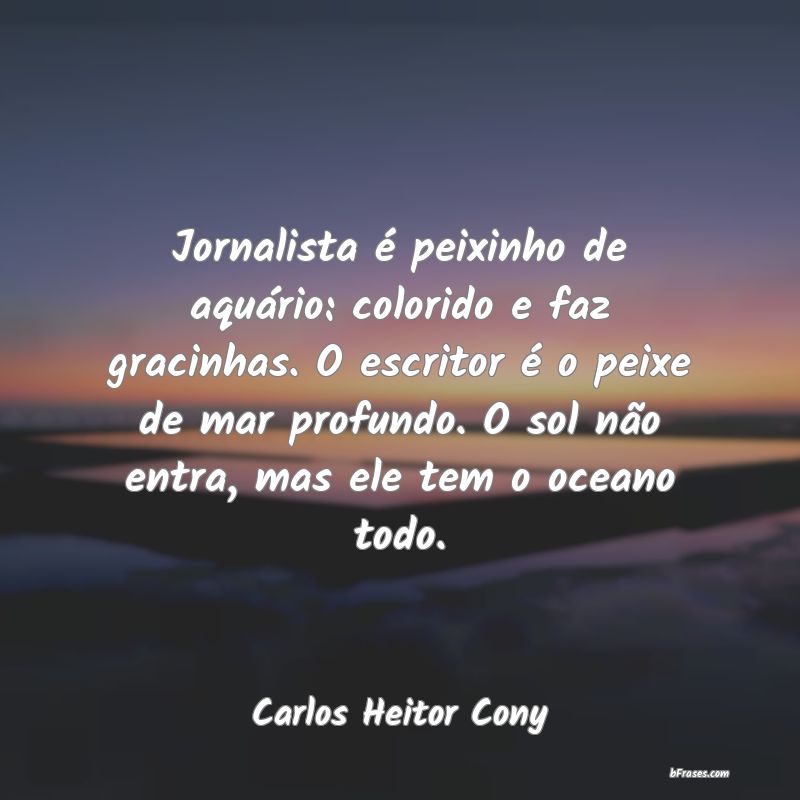 Frases de Carlos Heitor Cony