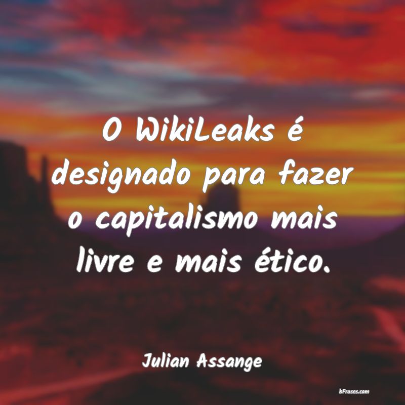 Frases de Julian Assange
