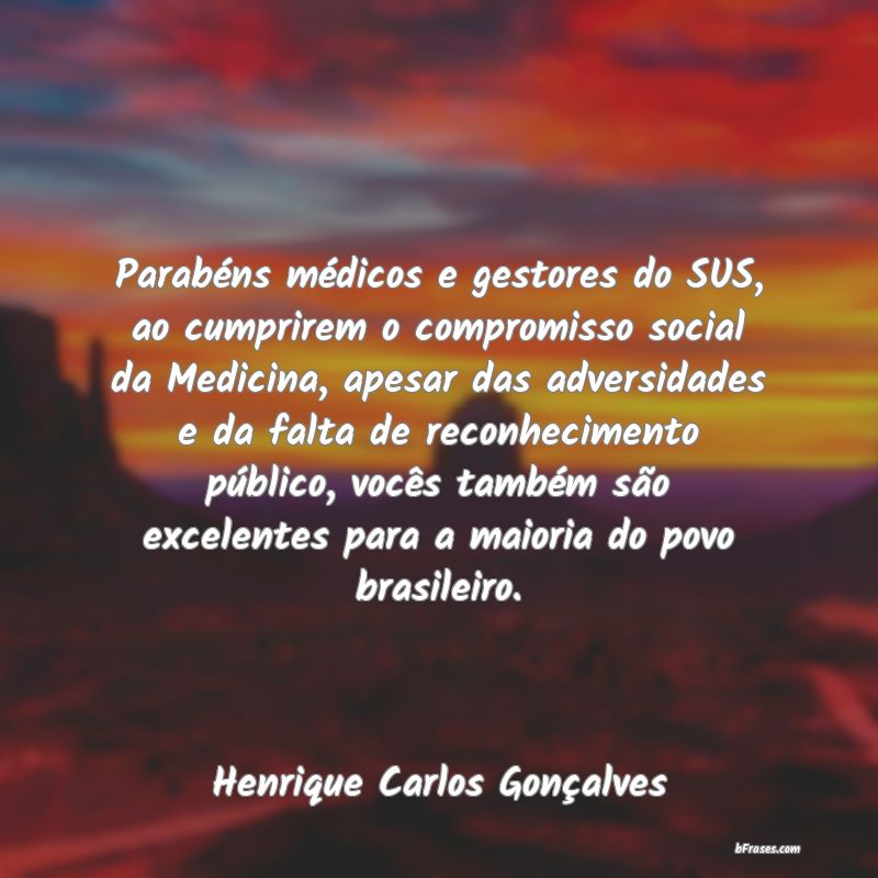 Frases de Henrique Carlos Gonçalves