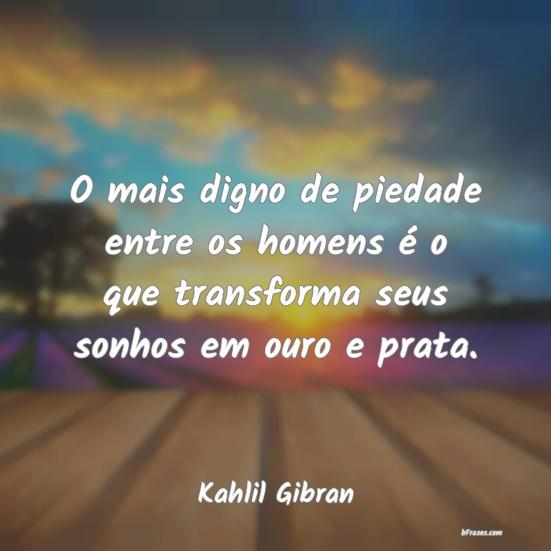 Frases de Kahlil Gibran