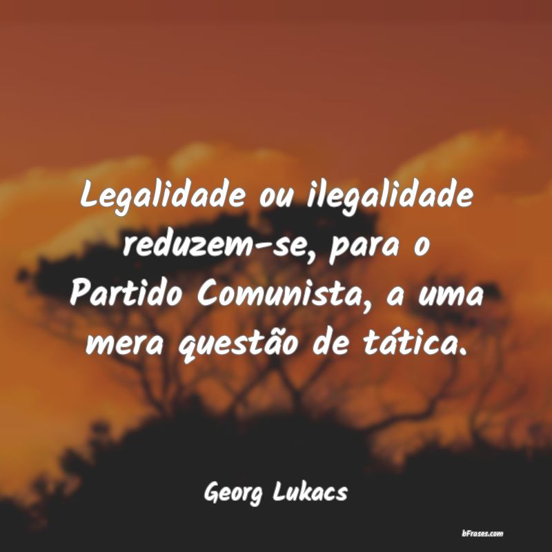 Frases de Georg Lukacs