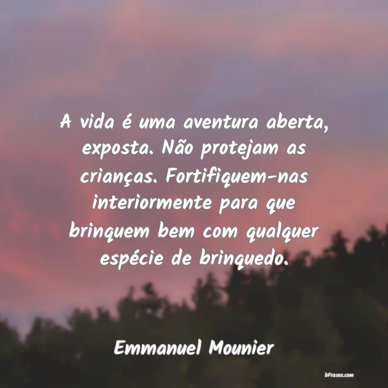 Frases de Emmanuel Mounier