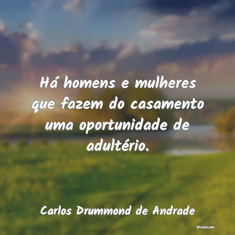 Frases de Carlos Drummond de Andrade