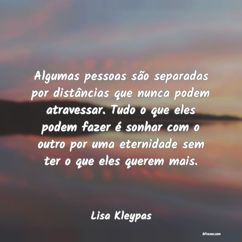 Frases de Lisa Kleypas