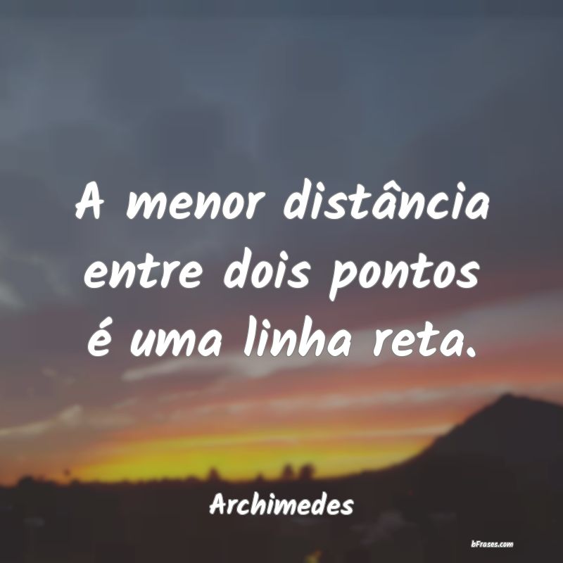 Frases de Archimedes