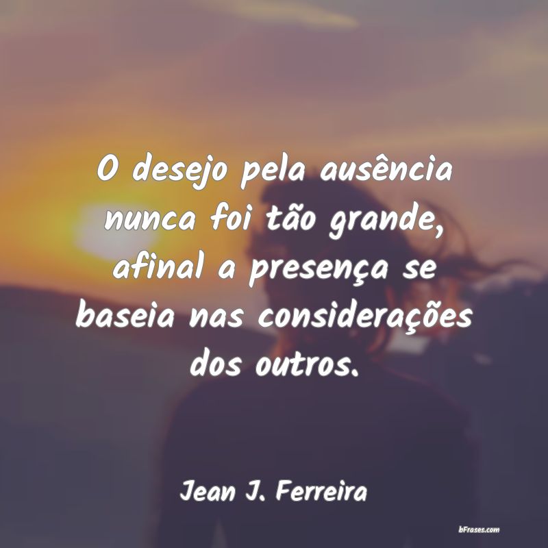 Frases de Jean J. Ferreira