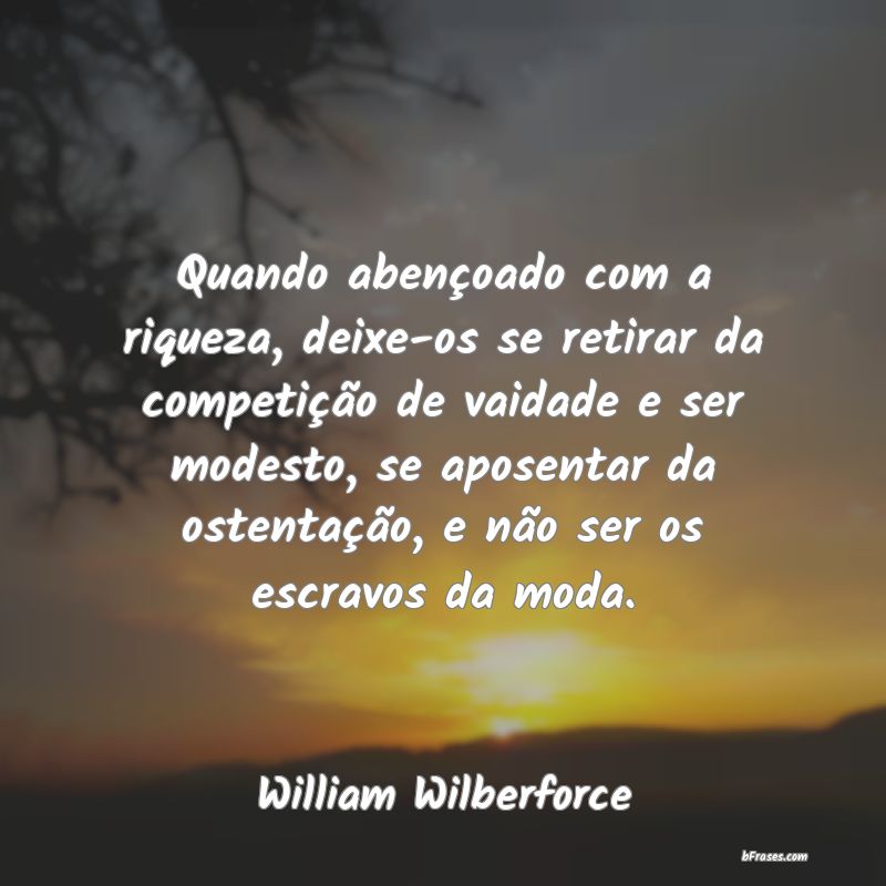 Frases de William Wilberforce