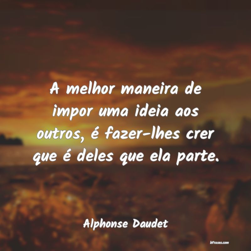 Frases de Alphonse Daudet