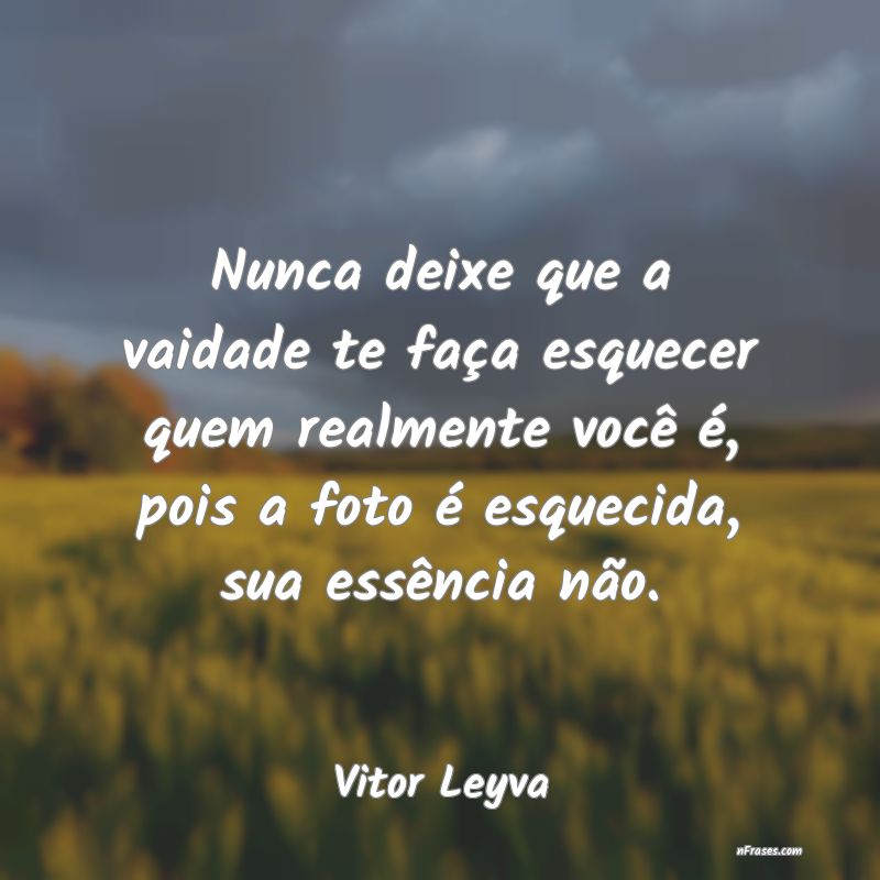 Frases de Vitor Leyva