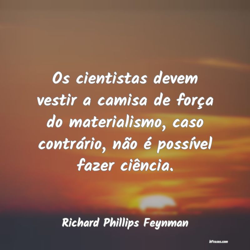 Frases de Richard Phillips Feynman