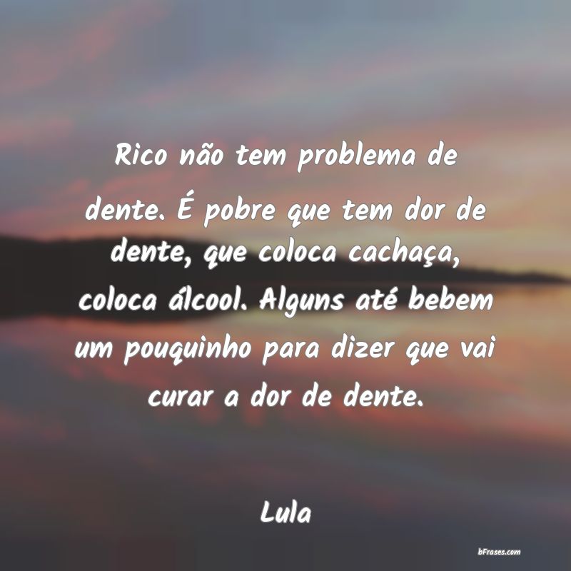 Frases de Lula