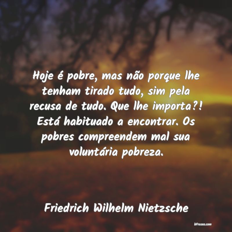 Frases de Friedrich Wilhelm Nietzsche