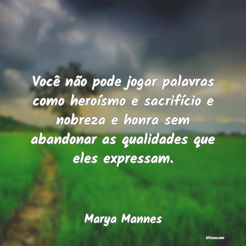 Frases de Marya Mannes