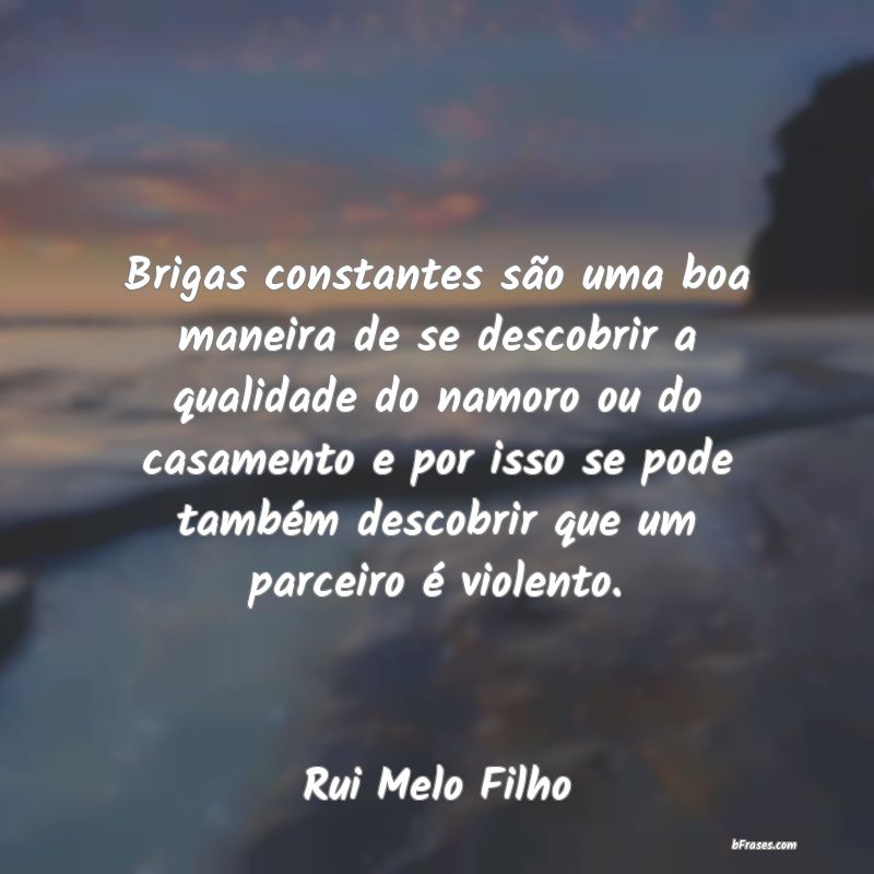 Frases de Rui Melo Filho