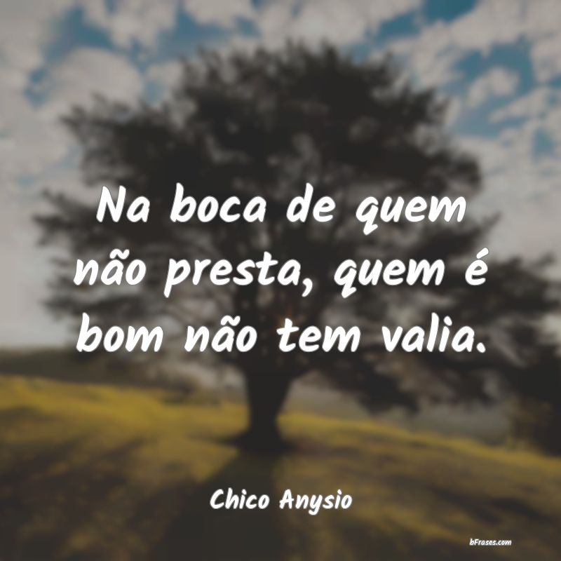 Frases de Chico Anysio