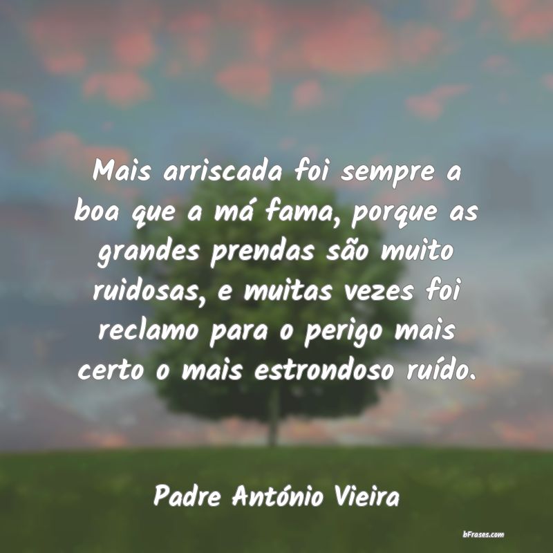 Frases de Padre António Vieira