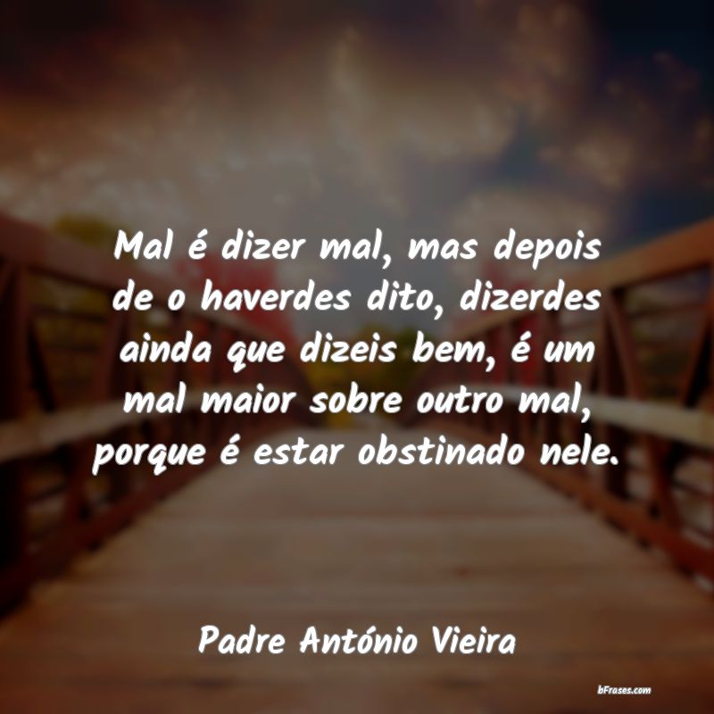 Frases de Padre António Vieira