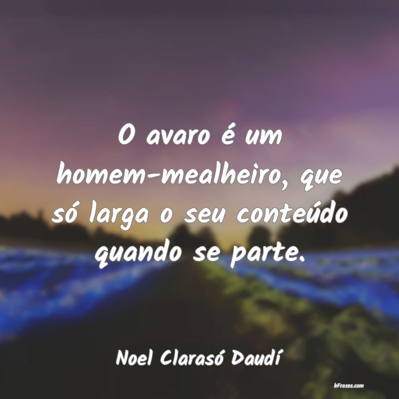 Frases de Noel Clarasó Daudí