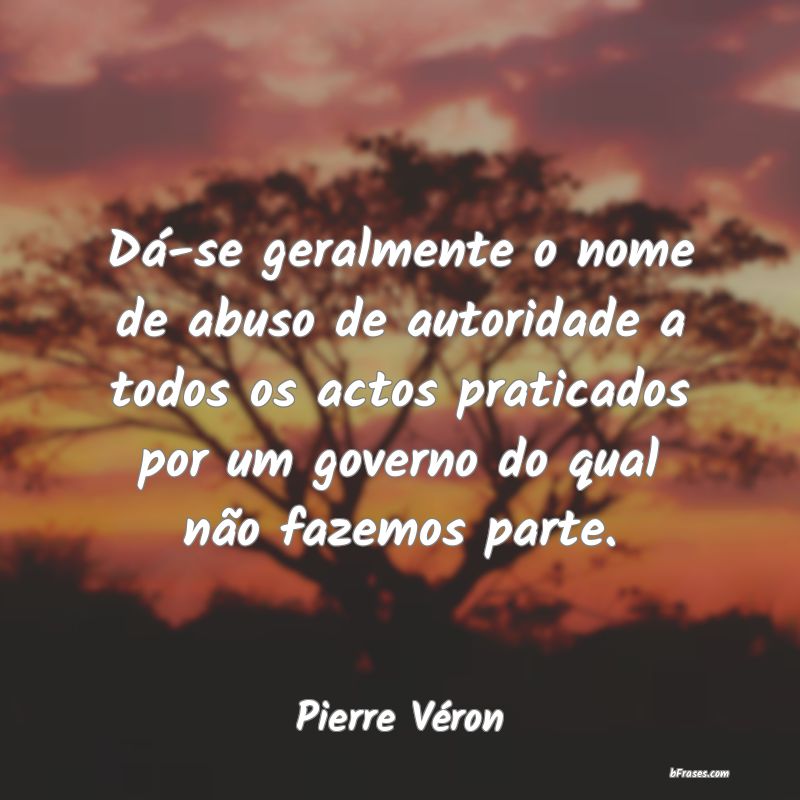 Frases de Pierre Véron