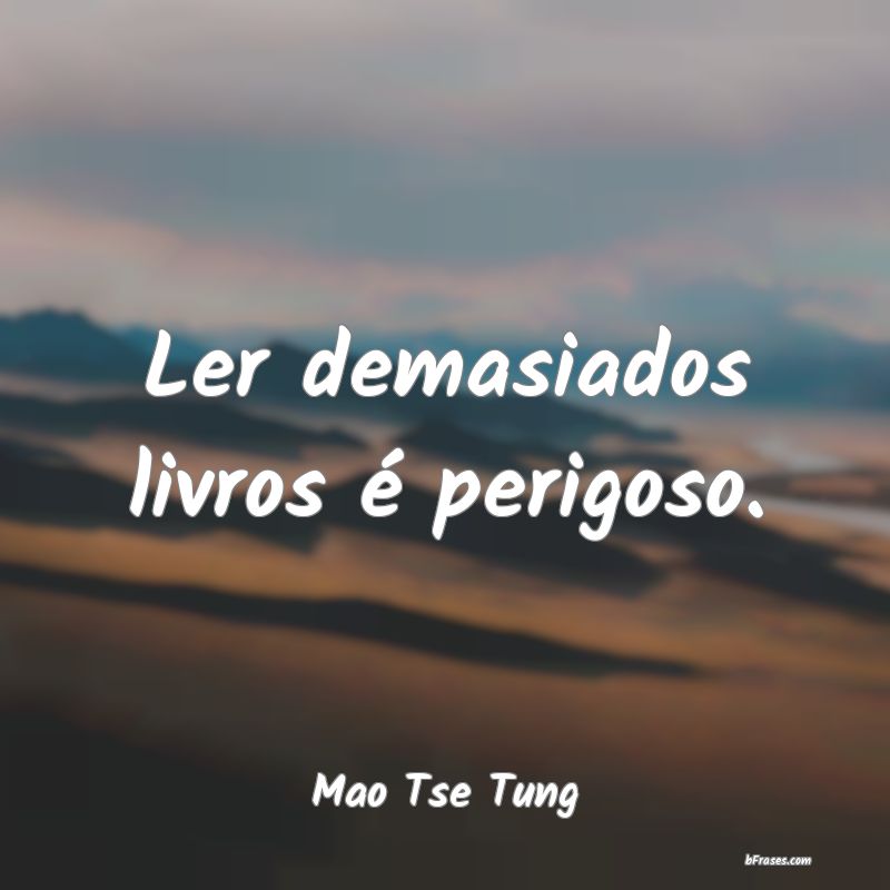 Frases de Mao Tse Tung