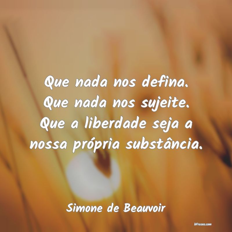 Frases de Simone de Beauvoir