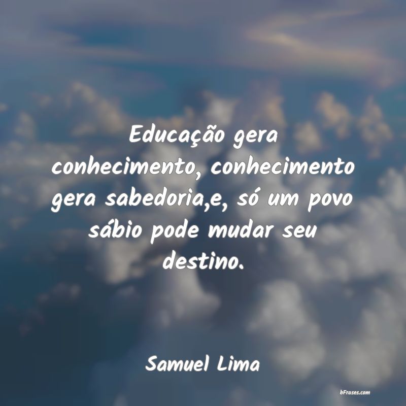 Frases de Samuel Lima