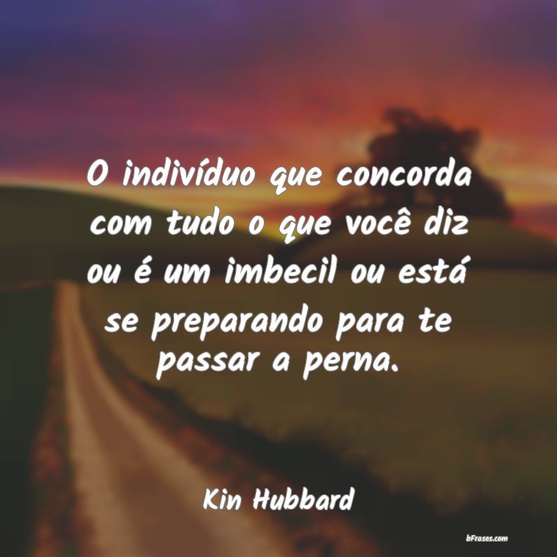 Frases de Kin Hubbard