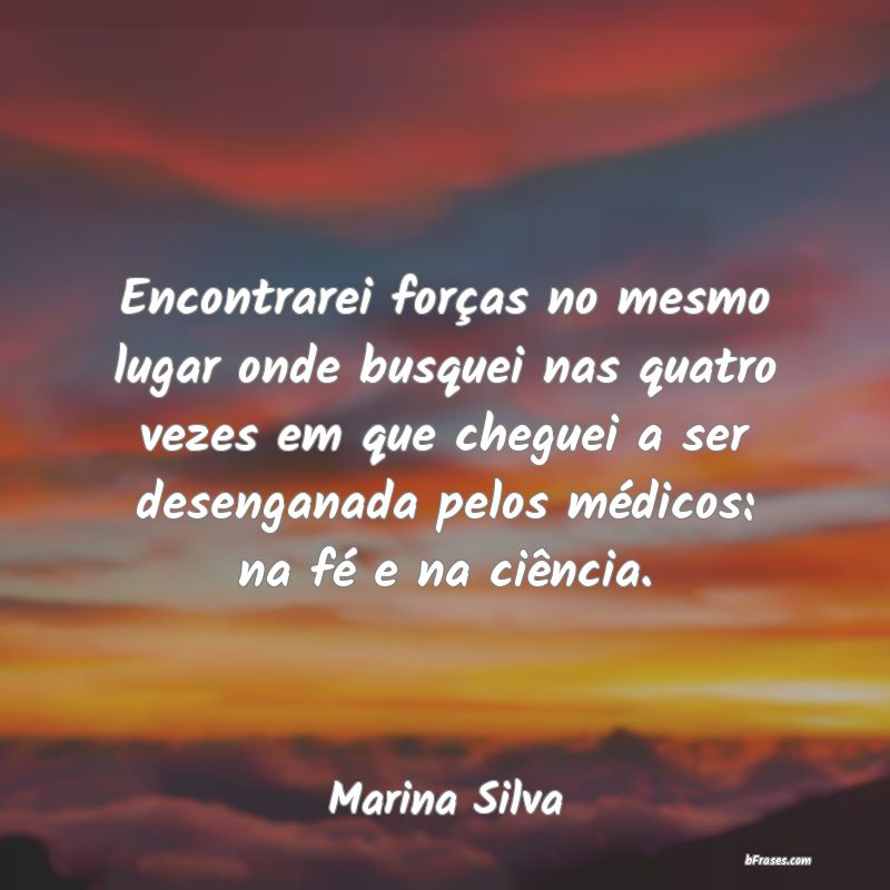 Frases de Marina Silva