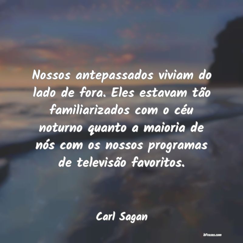 Frases de Carl Sagan