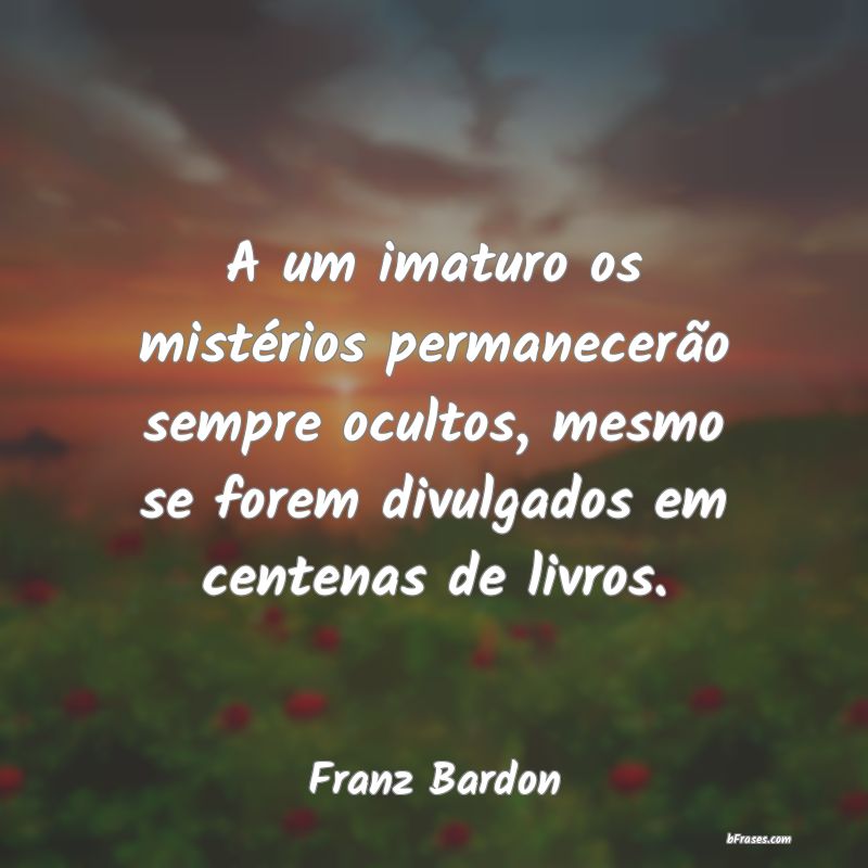 Frases de Franz Bardon