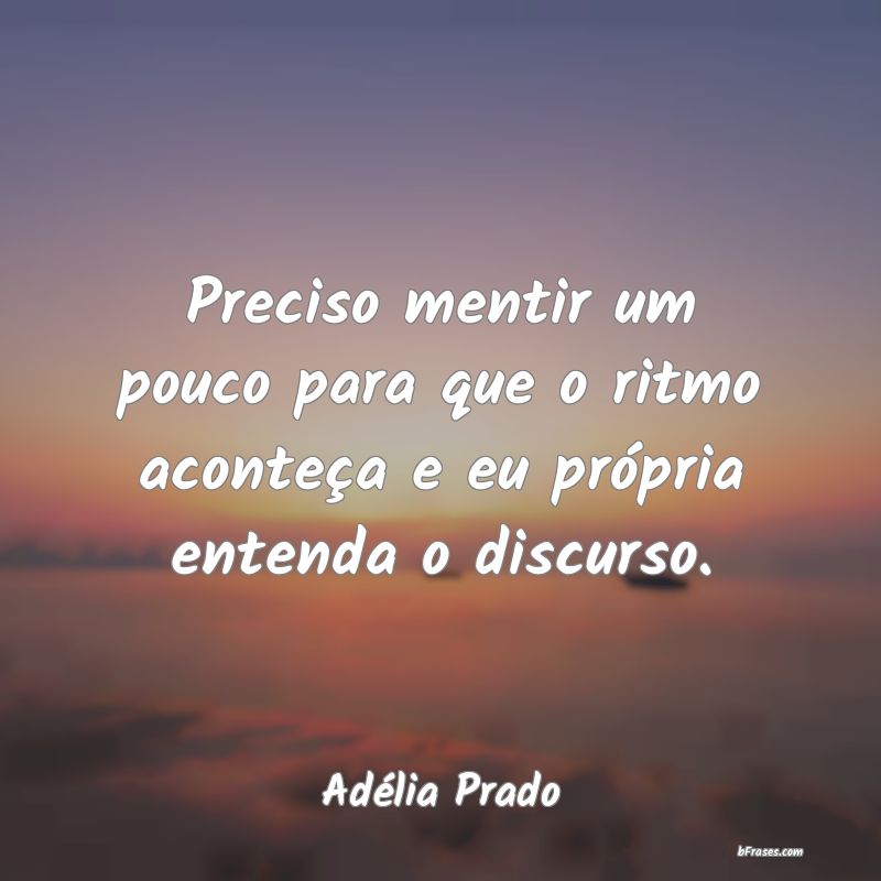 Frases de Adélia Prado