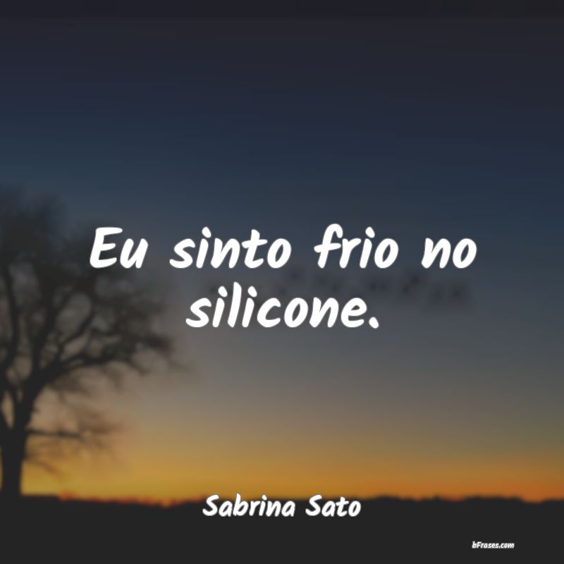 Frases de Sabrina Sato