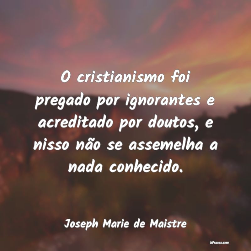Frases de Joseph Marie de Maistre