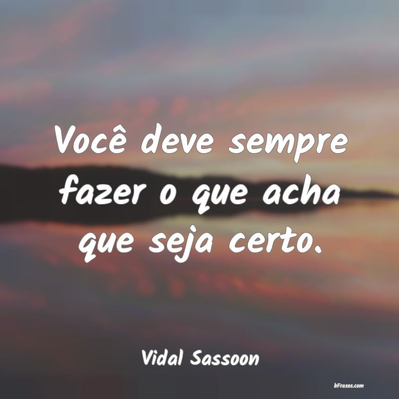 Frases de Vidal Sassoon